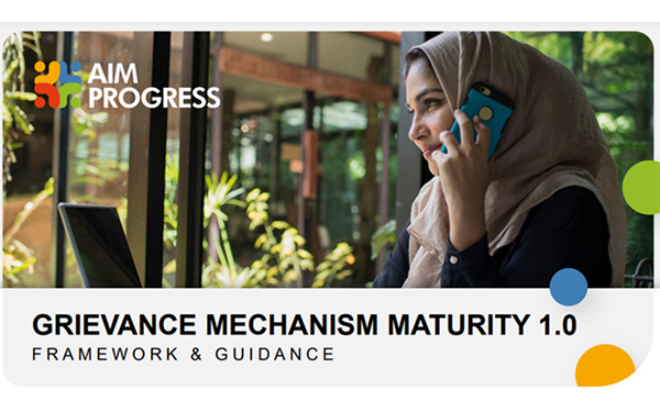 Practical guidance on grievance mechanisms in partnership with AIM-Progress